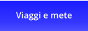 Viaggi e mete
