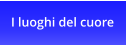 I luoghi del cuore